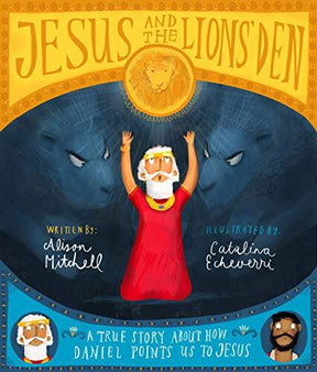 A True Story about How Daniel Points Us to Jesus

Helps children to see the gospel heart of the whole Bible as they discover how Daniel points to Jesus