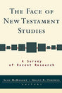 A Survey of Recent Research

In The Face of New Testament Studies, editors Scot McKnight and Grant R. Osborne bring together New Testament experts who track developments in their specialized fields of research-and why those developments are important. It 