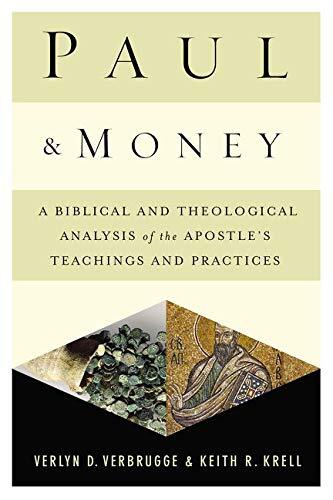 A Biblical and Theological Analysis of the Apostle's Teachings and Practices

The apostle Paul, one of the most prominent figures in the early Jesus movement, had a lot to say about money. His letters deal with real people as they lived their Christian li