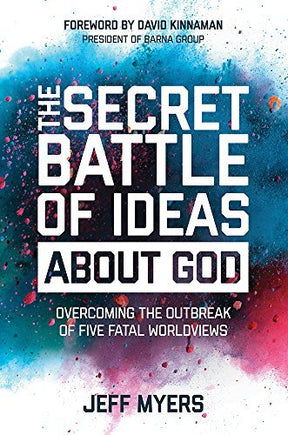 Overcoming the Outbreak of Five Fatal Worldviews

As an authority on Christian worldview and apologetics, Dr. Jeff Myers teaches Christians how to understand what they believe, why they believe it, and how to defend it against five fatal worldviews.