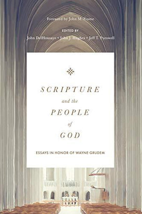 Essays in Honor of Wayne Grudem

Compiled in honor of Wayne Grudem's life and ministry, this volume of essays exploring topics related to Scripture stands as a testimony to the centrality and enduring worth of God's Word.