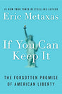 The Forgotten Promise of American Liberty

Presents a critical analysis of the Founding Fathers' original intentions that argues that America is a nation bound by a radical and unprecedented idea about liberty and freedom that must be upheld by every citi