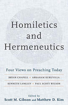 Four Views on Preaching Today

Scott Gibson and Matthew Kim, both experienced preachers and teachers, have brought together four preaching experts--Bryan Chapell, Kenneth Langley, Abraham Kuruvilla, and Paul Scott Wilson--to present and defend their appro