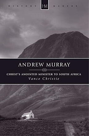 Christ's Anointed Minister to South Africa

In an era that saw many gifted and diligent ministers, missionaries and evangelists being used by God to powerfully advance Christ's Kingdom work in South Africa, Andrew Murray (1828-1917) emerged as that countr