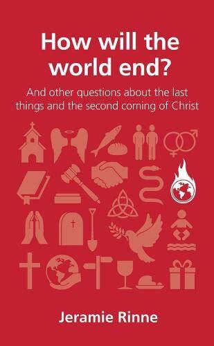 Christians believe that history is moving towards a dramatic conclusion - that one day Jesus Christ will return in glory to judge the living and the dead. But there seem to be so many different views about how this will happen, and when it will take place