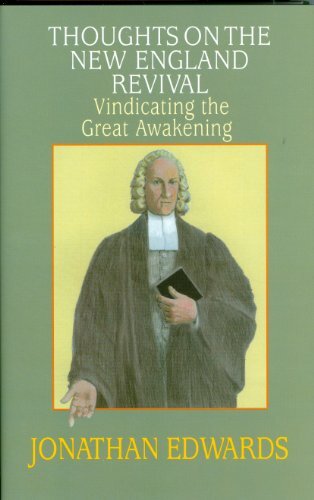 1742 was a year of great blessing but also of growing controversy. The Great Awakening of 1740 was still in progress, but a few dissenting voices were starting to make themselves heard. In Thoughts on the New England Revival Jonathan Edwards spoke out, no