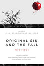 Five Views

Throughout the church's history, Christians have disagreed over many particular questions surrounding humanity's fall. In this Spectrum Multiview book contributors present five views on these questions—Augustinian-Reformed, Moderate Reformed, 