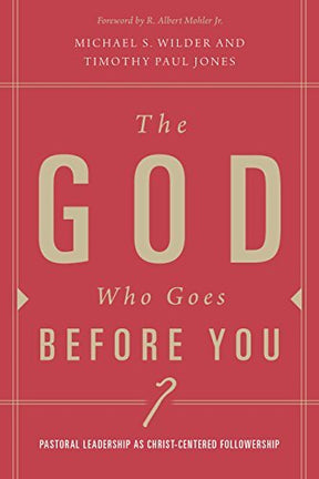 A Biblical and Theological Vision for Leadership

The God Who Goes before You provides a foundation for the study of leadership that looks at the topic with both feet firmly planted in the whole counsel of Scripture.