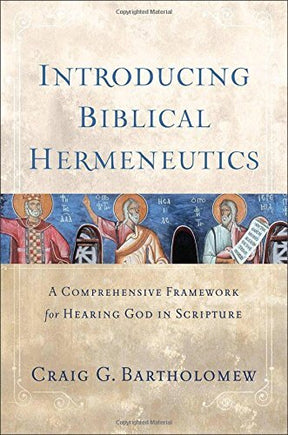 A Comprehensive Framework for Hearing God in Scripture

Renowned scholar Craig Bartholomew, coauthor of the bestselling textbook The Drama of Scripture (75,000 copies sold), writes in his main area of expertise--hermeneutics--to help seminarians pursue a 