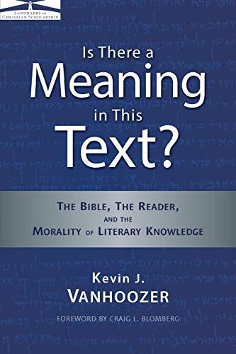 The Bible, the Reader, and the Morality of Literary Knowledge

Written by a brilliant young author, this book develops an evangelical theological hermeneutic that sees meaning in the text of Scripture.
