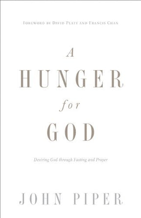 Desiring God Through Fasting and Prayer

John Piper invites readers to turn from the dulling effects of food and other appetites to the all-satisfying glory of God through fasting and prayer. Redesigned with a new foreword by David Platt and Francis Chan.