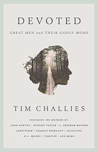 Great Men and Their Godly Moms

History tells of women whose love for the Bible shaped its earliest and most prominent teachers. It tells of women who were great theologians, yet whose only students were their children. It tells, time and again, of Christ