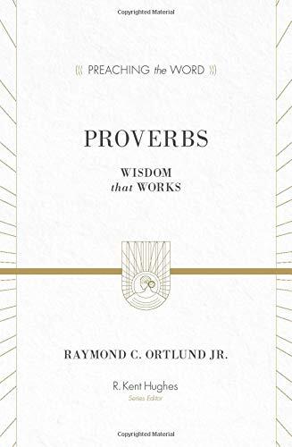 Wisdom That Works

Unpacking Proverbs in 21 straightforward sermons, pastor Ray Ortlund provides a biblical view of money, sex, and power, showing the wisdom God offers to those who fear him. Part of the Preaching the Word series.