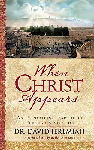 An Inspirational Experience Through Revelation

HAVE YOU EVER WONDERED HOW THE BOOK OF REVELATION APPLIES TO YOUR LIFE? When Christ Appears brings clarity to one of the most misunderstood books of the Bible. The book of Revelation promises a special bless