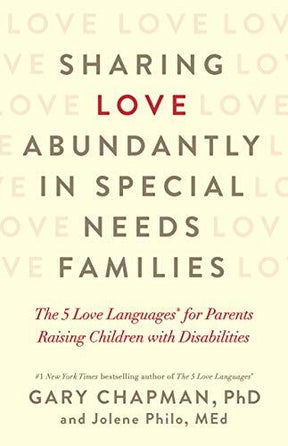 The 5 Love Languages for Parents Raising Children With Disabilities

Dr. Gary Chapman and respected author, Jolene Philo, join forces to talk to parents of kids with disabilities about how the 5 Love Languages(R) can help their marriage and family life. I