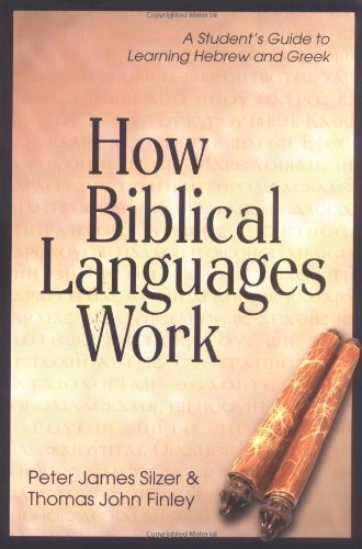 A Student's Guide to Learning Hebrew and Greek

A practical and easy-to-understand guide to the logical structure of both Hebrew and Greek. Ideal for biblical language students.