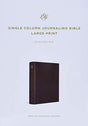 With 7.5-point type, the ESV Single Column Journaling Bible, Large Print features the same high-quality Bible paper and two-inch ruled margins for notes, prayers, and artwork as the original ESV Single Column Journaling Bible.