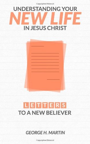 Letters to a New Believer

In this little book, George Martin writes letters to Matthew, a fictional, or perhaps more accurately, a composite character, sort of a spiritual "John Doe." Matthew represents new believers in Jesus Christ: a young boy, a high 