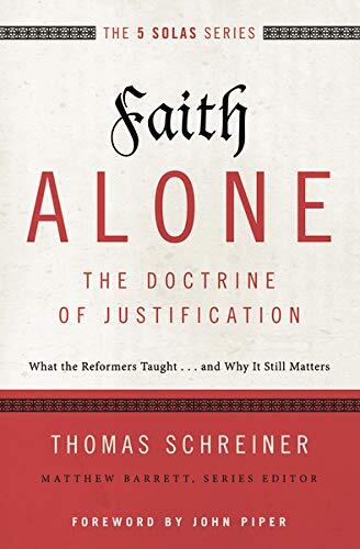 What the Reformers Taught... and Why It Still Matters

Faith Alone---The Doctrine of Justification is part of the Five Solas Series, offering readers a look back to the five rallying cries of the Reformation---the five solas---while seeking to apply them 