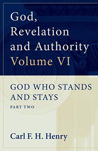 Part 6 in a monumental six-volume set that presents an undeniable case for the revealed authority of God to a generation that has forgotten who he is and what he has done.