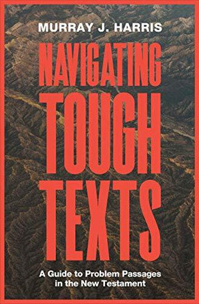 A Guide to Problem Passages in the New Testament

A guide for reading and understanding difficult New Testament verses. While the core message of the New Testament is clear, there are often puzzling, alarming, or confusing things we encounter when we get 