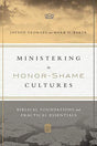 Biblical Foundations and Practical Essentials

Many a Westerner has had a cross-cultural experience of honor and shame. In this well-rounded and ministry-tested guide, Georges and Baker help us decode the cultural script of honor and shame, assisting us a