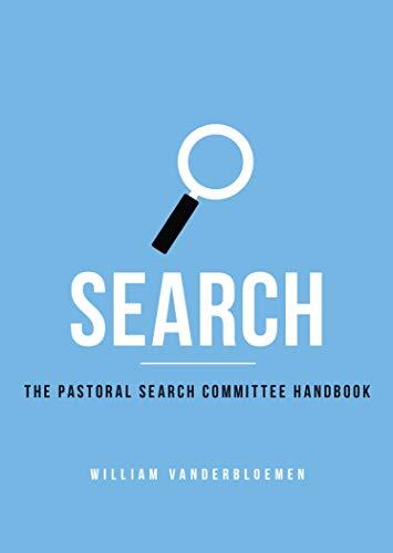 The Pastoral Search Committee Handbook

William Vanderbloemen has spent years focusing on connecting churches with pastors who fit their ministry context. Search: The Pastoral Search Committee Handbook guides church members through the process finding the