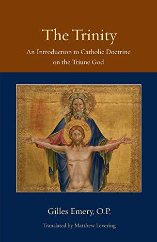 An Introduction to Catholic Doctrine on the Triune God