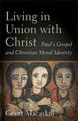 Paul's Gospel and Christian Moral Identity

Leading New Testament theologian Grant Macaskill introduces Paul's understanding of the Christian life, which is grounded in the apostle's theology of union with Christ. The author shows that the exegetical foun