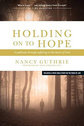 A Pathway Through Suffering to the Heart of God

Framing her own story of staggering loss and soaring hope with the biblical story of Job, Nancy Guthrie takes her fellow sufferers by the hand and guides them on a pathway through pain—straight to the heart