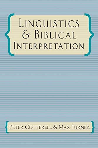 How do texts acquire meaning? How is the meaning communicated to the reader? The task of effective biblical interpretation begins with linguistics. In this introductory text on the use of linguistics in biblical interpretation, Peter Cotterell and Max Tur