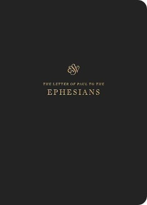 ESV Scripture Journal: Ephesians positions the full text of Ephesians opposite lightly lined blank pages for recording notes and prayers--great for personal Bible reading and reflection, group studies, or sermon notes.
