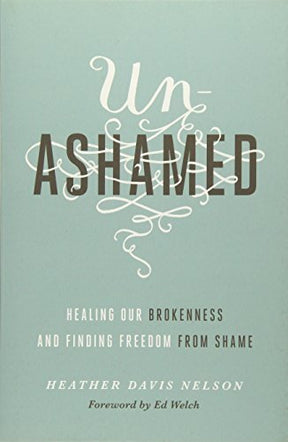 Healing Our Brokenness and Finding Freedom from Shame

This book shines the life-giving light of the gospel on the things that leave us feeling shame, directing our attention to the God who promises to forgive and restore us--no matter what.