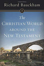 Richard Bauckham's The Jewish World around the New Testament explored various aspects of the significance of early Judaism for interpreting the New Testament. Now The Christian World around the New Testament brings together Bauckham's well-known work on g