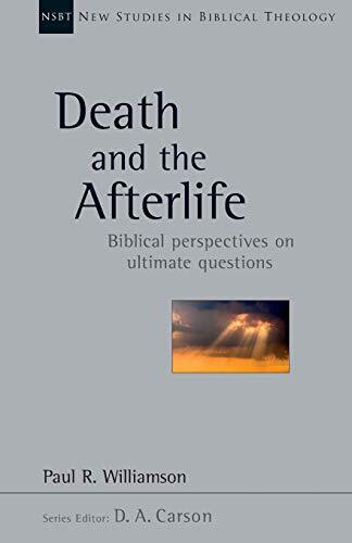 Biblical Perspectives on Ultimate Questions

Aspects of death and the afterlife are hotly debated among evangelical Christians. In this NSBT volume Paul Williamson works through Old and New Testament passages, taking care to understand the ancient Near Ea