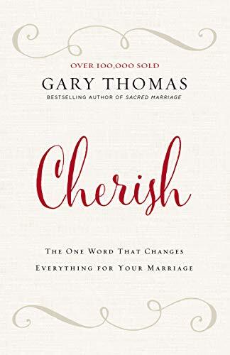 The One Word That Changes Everything for Your Marriage

A countless number of marriages right now consist of two people just going through the motions. Thomas insists that this pattern can be reversed when husbands and wives learn to cherish one another i