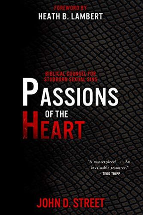 Biblical Counsel for Stubborn Sexual Sins

Enticed by rage, sensuality, or pride, anyone can become caught up in previously unimaginable acts. Experienced biblical counselor John Street takes a hard look at the heart idolatries that lead even Christians t