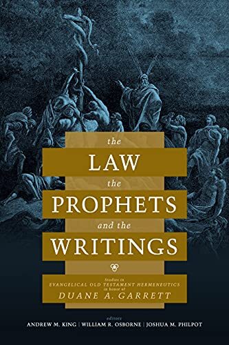 Studies in Evangelical Old Testament Hermeneutics in Honor of Duane A. Garrett

In The Law, the Prophets, and the Writings, eighteen evangelical scholars analyze the Old Testament through a historical, literary, and theological hermeneutic, providing new 