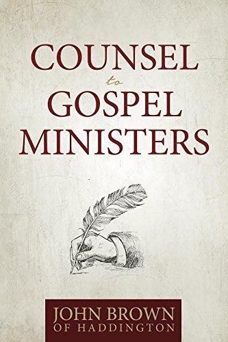 Counsel to Gospel Ministers presents a collection of his letters to students who were training to be ministers. Throughout these letters, Brown stresses the need for preaching a clear gospel message with precise application. Yet he equally emphasizes the 