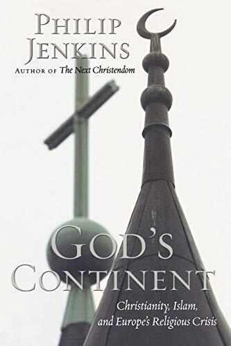 Christianity, Islam, and Europe's Religious Crisis

Abstract: