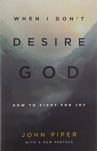 How to Fight for Joy

In this 10th anniversary edition, Piper offers us practical encouragement for holding onto the only source of true and lasting joy: God himself. Redesigned with an updated cover and new preface.
