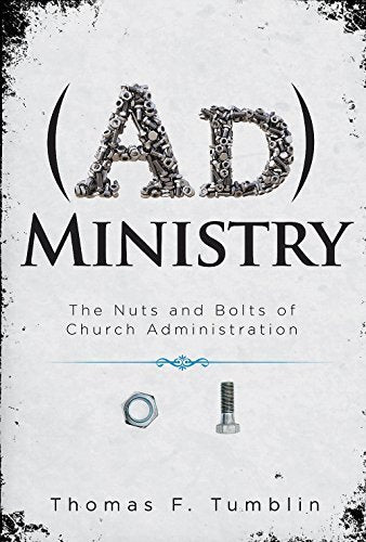 The Nuts and Bolts of Church Administration

Learn to run your church or ministry faithfully and effectively.