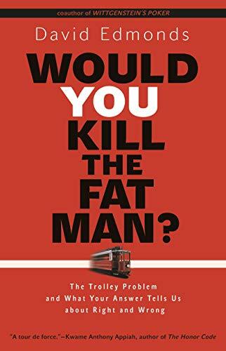 The Trolley Problem and what Your Answer Tells Us about Right and Wrong

Most people feel it's wrong to kill the fat man.