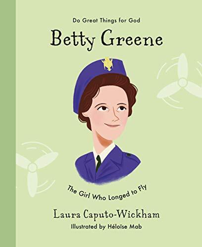 The Girl Who Longed to Fly

Inspiring children's Christian biography of Betty Greene, whose dream to fly and to be a missionary came true.