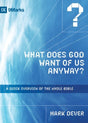 A Quick Overview of the Whole Bible

Introduces the reader to a panoramic view of Scripture. Centering on the main burdens of the Bible, the reader's gaze is directed to the one who makes promises and keeps them. Part of the IXMarks series.
