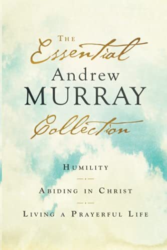 Humility, Abiding in Christ, Living a Prayerful Life

Andrew Murray is a nineteenth-century writer whose words still inspire today. In Humility, Murray calls all Christians to turn from pride, empty themselves, and study the character of Christ to be fill