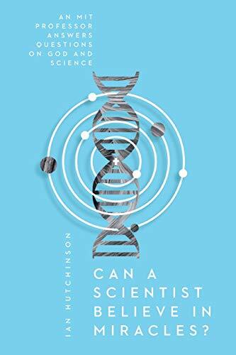 An MIT Professor Answers Questions on God and Science

Plasma physicist Ian Hutchinson has been asked hundreds of questions about faith and science. Are there realities science cannot explain? Is the Bible consistent with the modern scientific understandi