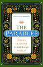 Jesus's Friendly Subversive Speech

A comprehensive study of Jesus's parables that emphasizes personal reflection and application Jesus's parables used familiar situations to convey deep spiritual truths in ways that are provocative and subversive of the 
