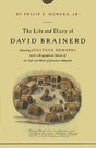 Includes a biographical sketch of Jonathan Edwards by Phillip E. Howard Jr. This intensely devotional diary of a young 1740s missionary in the American wilderness inspired the world missions movement.