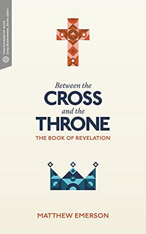 The Book of Revelation

"Crisp, clear, and engaging, 'Between the Cross and the Throne' briefly and competently examines the frequently misunderstood and often avoided book of Revelation. Readers will enjoy it and find themselves understanding much about 
